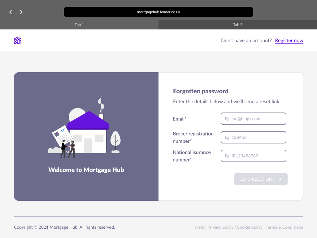 An early Mortgage Hub forgotten-password screen asking for an email, a broker registration number and a National Insurance number, beside a large house illustration